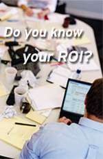 Do you know your ROI?